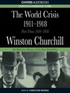 The World Crisis, 1911-1918 (MP3): Part Three: 1916-1918
